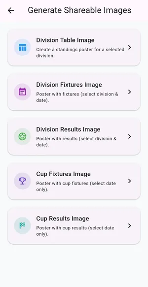 Supersevens app: menu for generating shareable division and cup table, fixtures and results images